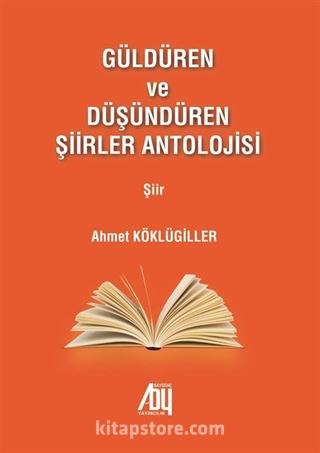 Güldüren ve Düşündüren Şiirler Antolojisi