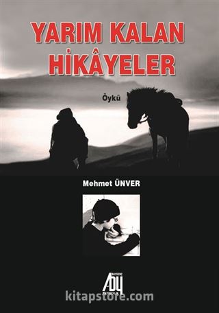 Yarım Kalan Hikayeler