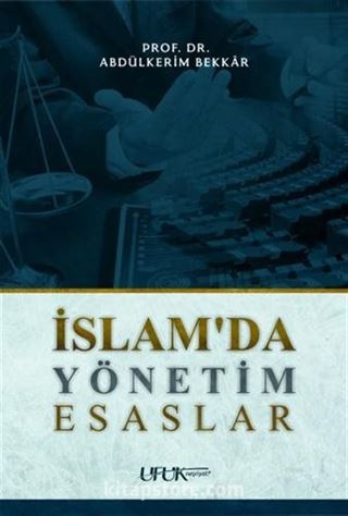 İslam'da Yönetim Esasları