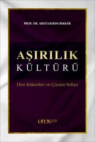 Aşırılık Kültürü