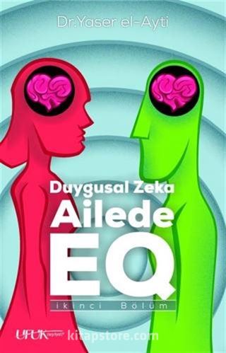 Duygusal Zeka - Ailede EQ