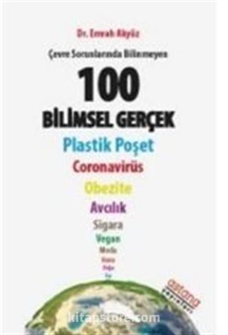 Çevre Sorunlarında Bİlinmeyen 100 Bilimsel Gerçek