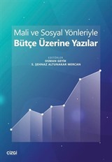 Mali ve Sosyal Yönleriyle Bütçe Üzerine Yazılar