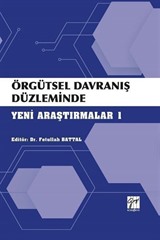 Örgütsel Davranış Düzleminde Yeni Yaklaşımlar 1