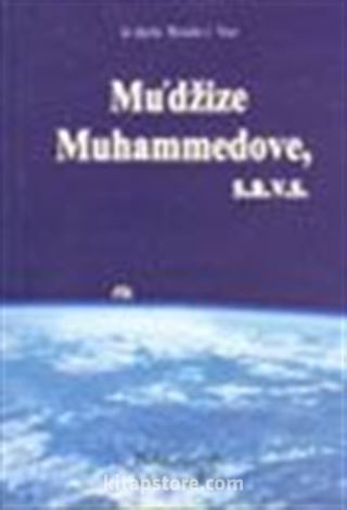 Mu'dzize Muhammedove, s.a.v.s.(Boşnakça)