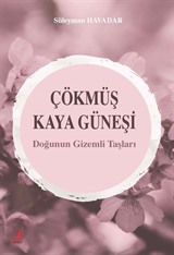 Çökmüş Kaya Güneşi