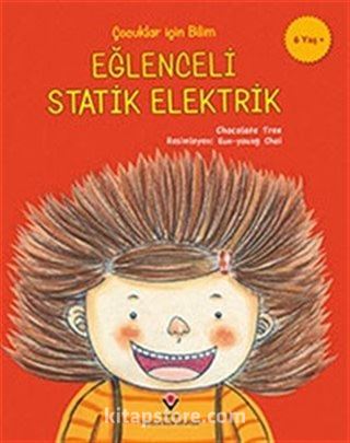 Çocuklar İçin Bilim - Eğlenceli Statik Elektrik