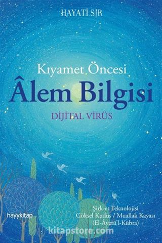 Kıyamet Öncesi Alem Bilgisi