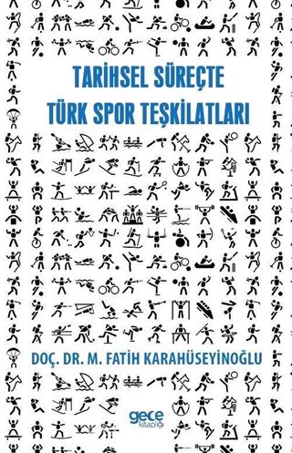 Tarihsel Süreçte Spor Teşkilatları