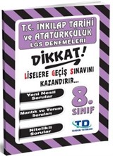 8. Sınıf T. C. İnkılap Tarihi ve Atatürkçülük LGS Denemeleri