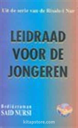 Leidraad Voor De Jongeren (Gençlik Rehberi)