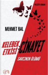 Kelebek Etkisi: Cinayet Savcının Ölümü