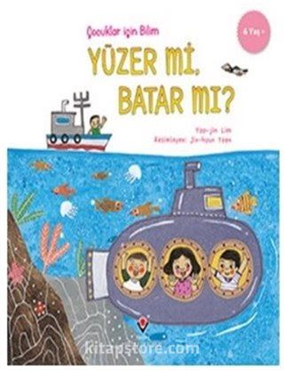 Yüzer mi Batar mı? - Çocuklar İçin Bilim