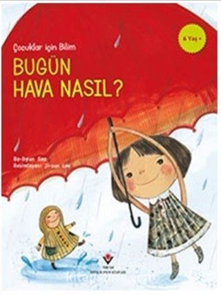 Bugün Hava Nasıl? - Çocuklar İçin Bilim