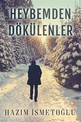 Heybemden Dökülenler