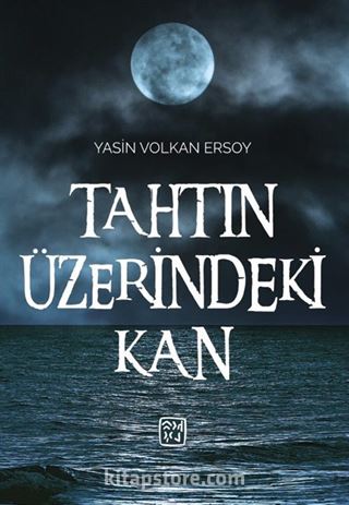 Tahtın Üzerindeki Kan