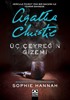 Agatha Christie Üç Çeyreğin Gizemi