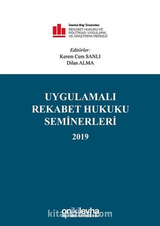 Uygulamalı Rekabet Hukuku Seminerleri 2019