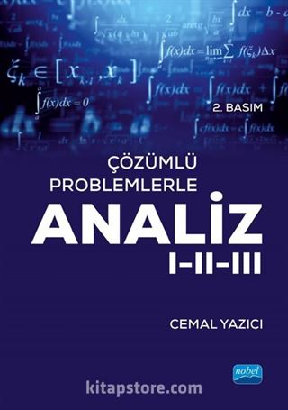 Çözümlü Problemlerle Analiz I-II-III