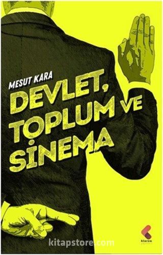 Devlet, Toplum ve Sinema