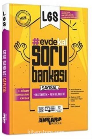 LGS 1. Dönem Evde Kal Sayısal Soru Bankası