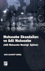 Muhasebe Skandalları ve Adli Muhasebe