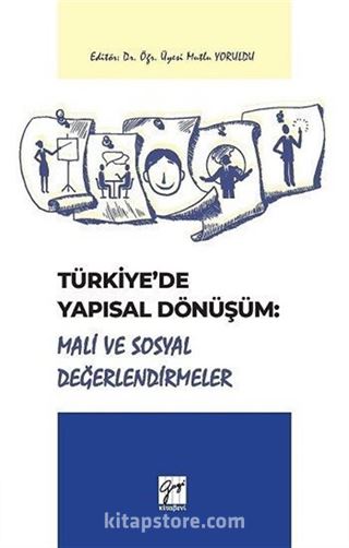 Türkiye'de Yapısal Dönüşüm: Mali Sosyal Değerlendirmeler