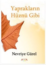 Yaprakların Hüznü Gibi