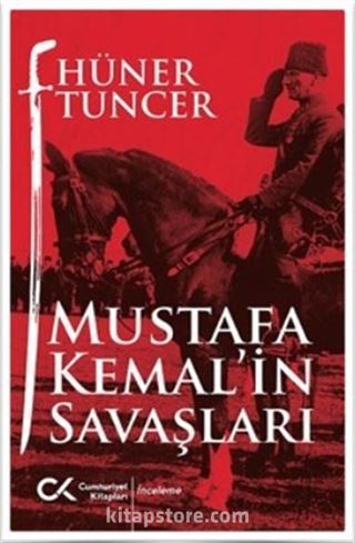 Mustafa Kemal'in Savaşları