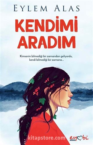 Kendimi Aradım