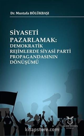 Siyaseti Pazarlamak