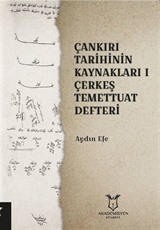 Çankırı Tarihinin Kaynakları 1