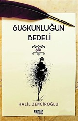 Suskunluğun Bedeli