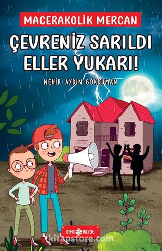 Çevreniz Sarıldı Eller Yukarı!