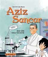 Ömerle Bir Kutu Macera: Aziz Sancar