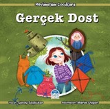 Gerçek Dost / Mevlana'dan Çocuklara