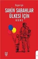 Sakin Sabahlar Ülkesi İçin