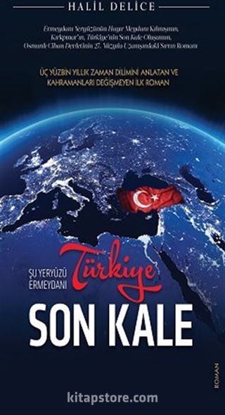 Şu Yeryüzü Ermeydanı Türkiye Son Kale