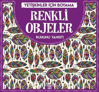 Renkli Objeler / Yetişkinler İçin Boyama