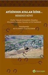 Atizinden Atalar İzine Berendi Köyü