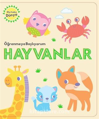 Öğrenmeye Başlıyorum / Hayvanlar