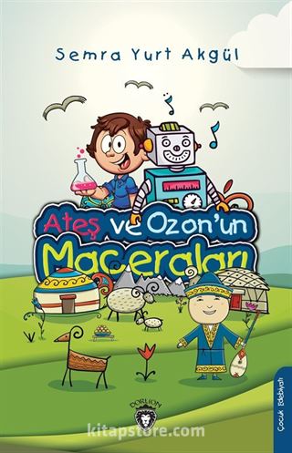 Ateş ve Ozon'un Maceraları