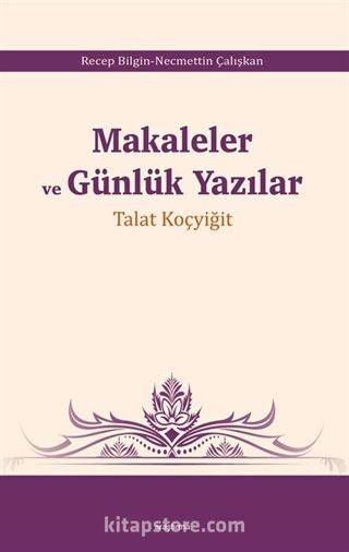 Makaleler ve Günlük Yazılar