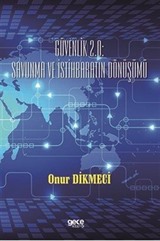 Güvenlik 2.0 : Savunma ve İstihbaratin Dönüşümü