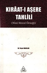 Kıraat-ı Aşere Tahlili (Nisa Suresi Örneği)