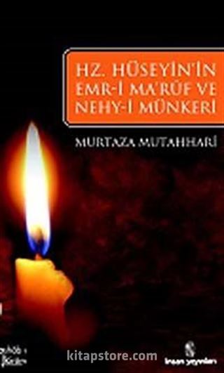 Hz. Hüseyin'ın Emri Maruf Ve Nehy-i Münker'i