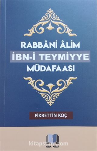 Rabbani Alim İbni Teymiyye Müdafası