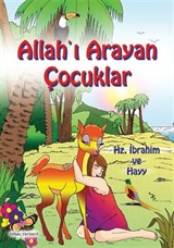 Allahı Arayan Çocuklar Hz.İbrahim ve Hayy