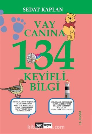 Vay Canına 134 Keyifli Bilgi