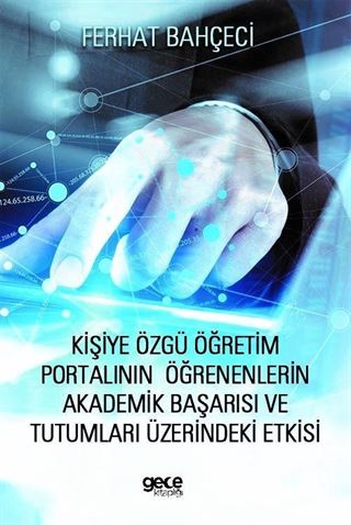 Kişiye Özgü Öğretim Portalının Öğrenenlerin Akademik Başarısı